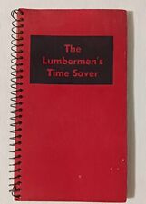 Vintage 1949 J. W. Giellis Lumberman's Time Save Chart Booklet picture