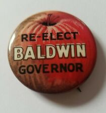 1940's Re-elect Connecticut Governor Raymond Baldwin Political Button Pin  picture