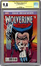 True Believers Wolverine #1 CGC 9.8 SS Lee/Wein 2017 1589064006 picture