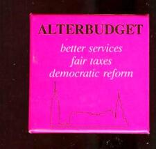 NEW YORK  City old Pin BUDGET Better Services FAIR Tax REFORM pinback button picture