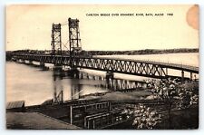 c1910 BATH MAINE CARLTON BRIDGE OVER KENNEBEC RIVER 1900 EARLY POSTCARD P737 picture