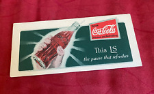 1932 Coca Cola This IS The Pause That Refreshes Ink Blotter picture