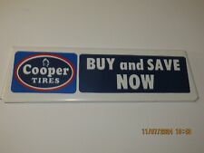 COOPER TIRES METAL SIGN 12X3 1/2 '' picture