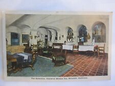 The Refectorio ,Glenwood Mission Inn , Riverside Calif posted 1925 picture