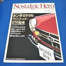 JDM NOSTALGIC HERO MAGAZINE Vol.55 HONDA S800 LIFE STEP VAN,Z GTL TOYOTA 2000GT picture