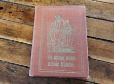 Antique German Book So Nimm Denn Meine Hande  4-3/4x5-1/8 Inch Illustrated picture