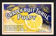 Grapefruit Thrill Pulpy Soda Label Beverage (Unknown Company) c1930's-40's picture