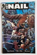 Rob Zombie THE NAIL #1 Dark Horse Comics BISLEY Niles HORROR WRESTLING Gore FN picture