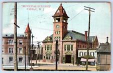 1906 PASSAIC NEW JERSEY*NJ*MUNICIPAL BUILDING STREET SCENE ANTIQUE POSTCARD picture