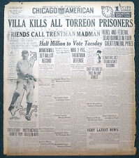 1914 Chicago Front Page - Pancho Villa Kills All Torreon Prisoners picture