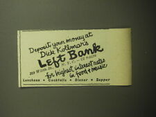 1958 Dick Kollmar's Left Bank Ad - Deposit your money at Dick Kollmar's picture