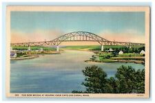 1935 The New Bridge At Bourne Over Cape Cod Canal Massachusetts MA Postcard picture