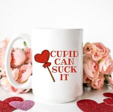 Cupid Can Suck It Valentine's Day Coffee Mug 15 Oz Heart Cup picture