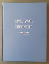 Civil War Chronicle - The War Between the States - by John W. Keeler 1967 -RARE picture
