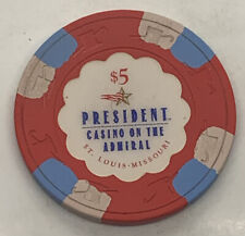 President Casino on the Admiral $5 Chip - St Louis Missouri - Paulson H&C picture