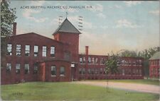 Franklin, NH: 1912 Acme Knitting Machine Company, vintage New Hampshire Postcard picture