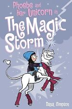 Phoebe and Her Unicorn in the Magic Storm: Volume 6 by Simpson, Dana picture