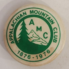 Vintage 1976 AMC Appalachian Mountain Club Centennial Pinback Button Bastion Bro picture
