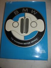 BMW The Bavarian Motor Works by Michael Frostick 1978 Motorbooks BMW History Vtg picture