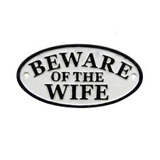 Funny Cast Iron Beware Wife Warning Wall Sign Novelty Garage Man Cave Bar Decor picture