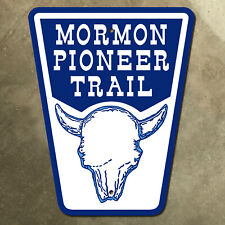 Mormon Pioneer Trail Illinois Utah Emigrant highway marker road sign skull 14x18 picture