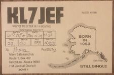 QSL Card YL Op Ketchikan, Alaska  1979  KL7JEF  Mary Salamanchuk 