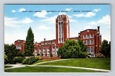 Denver CO-Colorado, University of Denver, Mary Reed Library, Vintage Postcard picture