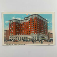 Postcard Iowa Des Moines IA Hotel Fort 1920s White Border Unposted  picture
