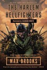 The Harlem Hellfighters - Paperback By Brooks, Max - GOOD picture