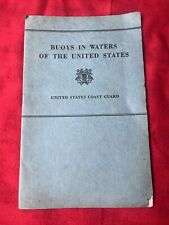 VINTAGE U.S. COAST GUARD BUOYS IN WATER OF THE UNITED STATES MANUAL 1942 picture