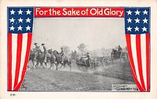WWI Military For The Sake of Old Glory ARTILLERY Postcard 7788 picture