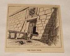 1885 magazine engraving ~ MAIN DOOR, Fort Marion, St. Augustine picture