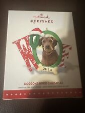 Hallmark Keepsake Ornament Doggone Good Christmas Woof 2015 picture