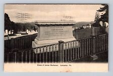 Lancaster PA-Pennsylvania, Grave of James Buchanan, Antique Vintage Postcard picture