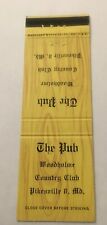 Vintage Matchbook Cover Matchcover The Pub Pikesville MD picture
