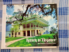 Return to Elegance: San Francisco Plantation House, Garyville Louisiana booklet picture
