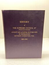 MASONIC HISTORY OF SUPREME COUNCIL 1801-1861 RITE OF FREEMASONRY HARRIS 1ST ED picture