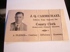 1950'S J.Q. CARMICHAEL COUNTY CLERK POLITICAL ADVERTISING BUSINESS CARD - BBA-45 picture