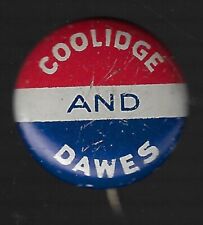 1924 Calvin Coolidge Charles Dawes Last Names Presidential Campaign Pin picture