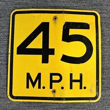 Vintage 18” Speed Limit 45 MPH Metal Road Sign Retired Authentic Decommissioned picture