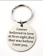 I never believed in love at first sight... Keychain  picture