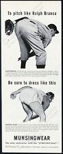 1946 Munsingwear men's underwear pitcher Ralph Branca photo vintage print ad picture