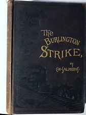 Antique 1889 Railroad Book The Burlington Strike Illustrated First Edition picture