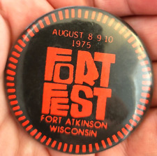 Vintage FORT FEST 1975 Fort Atkinson Wisconsin 2 1/4