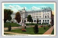 Sulphur Springs WV-West Virginia, The Greenbrier, Vintage c1931 Postcard picture