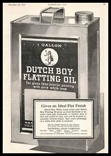 1919 Dutch Boy Flatting Oil 1 Gallon Can National Lead Company Vintage Print Ad picture