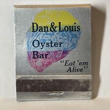 RARE Dan & Louis Oyster Bar Eat Em Alive Portland Oregon Matchbook UNSTRUCK picture