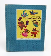 RARE Goldencraft Little Golden book Walt Disney's CINDERELLA's FRIENDS 1st A ed picture