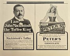 1905 VINTAGE PRINT AD - MACKINTOSH'S TOFFEE / PETER'S CHOCOLATE -THE TOFFEE KING picture