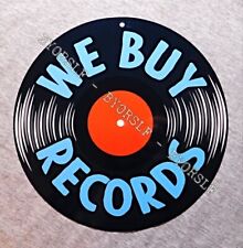 Metal Sign WE BUY RECORDS vinyl albums record store day shop music phonograph picture